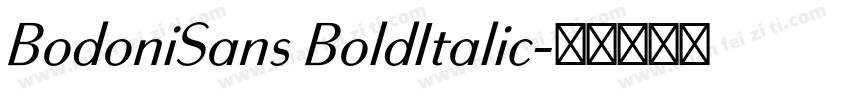 BodoniSans BoldItalic字体转换